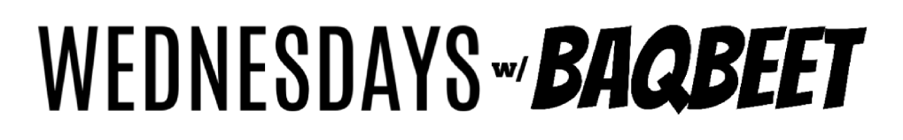 Wednesdays with BaqBeet